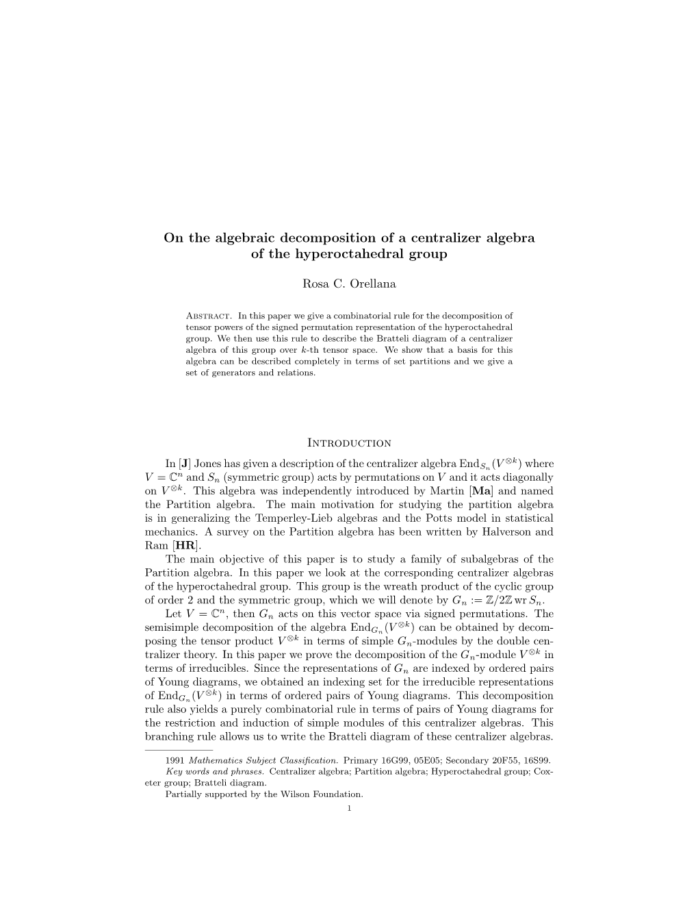 On the Algebraic Decomposition of a Centralizer Algebra of the Hyperoctahedral Group