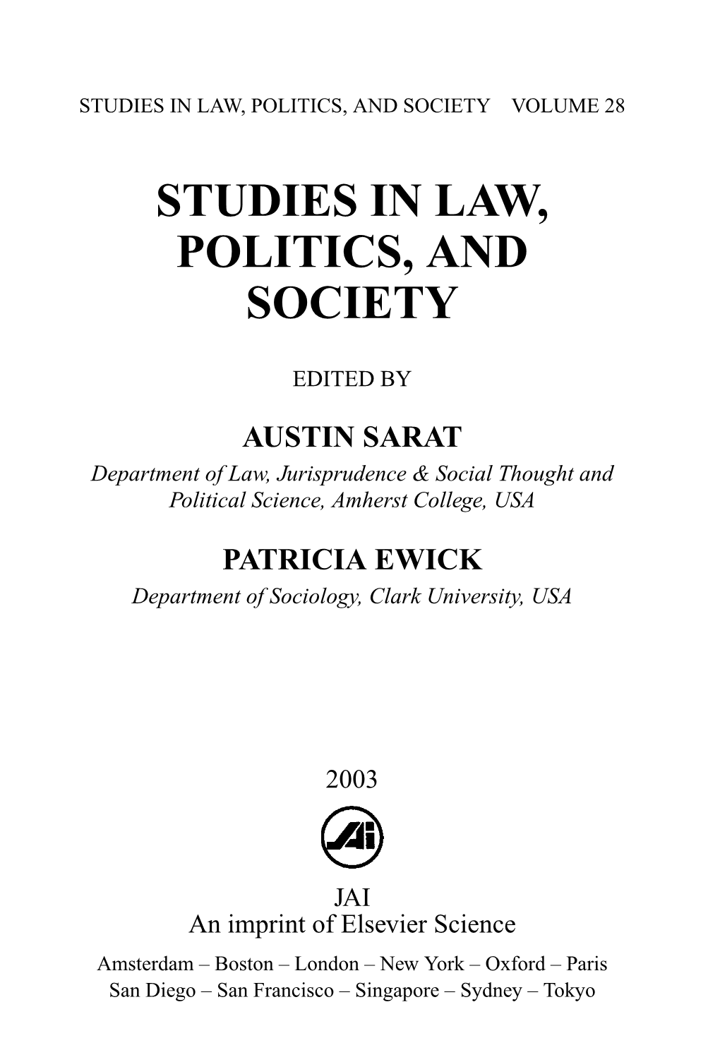 Studies in Law, Politics, and Society Volume 28