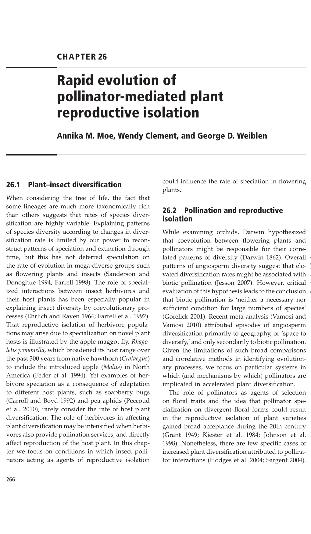 Rapid Evolution of Pollinator-Mediated Plant Reproductive Isolation