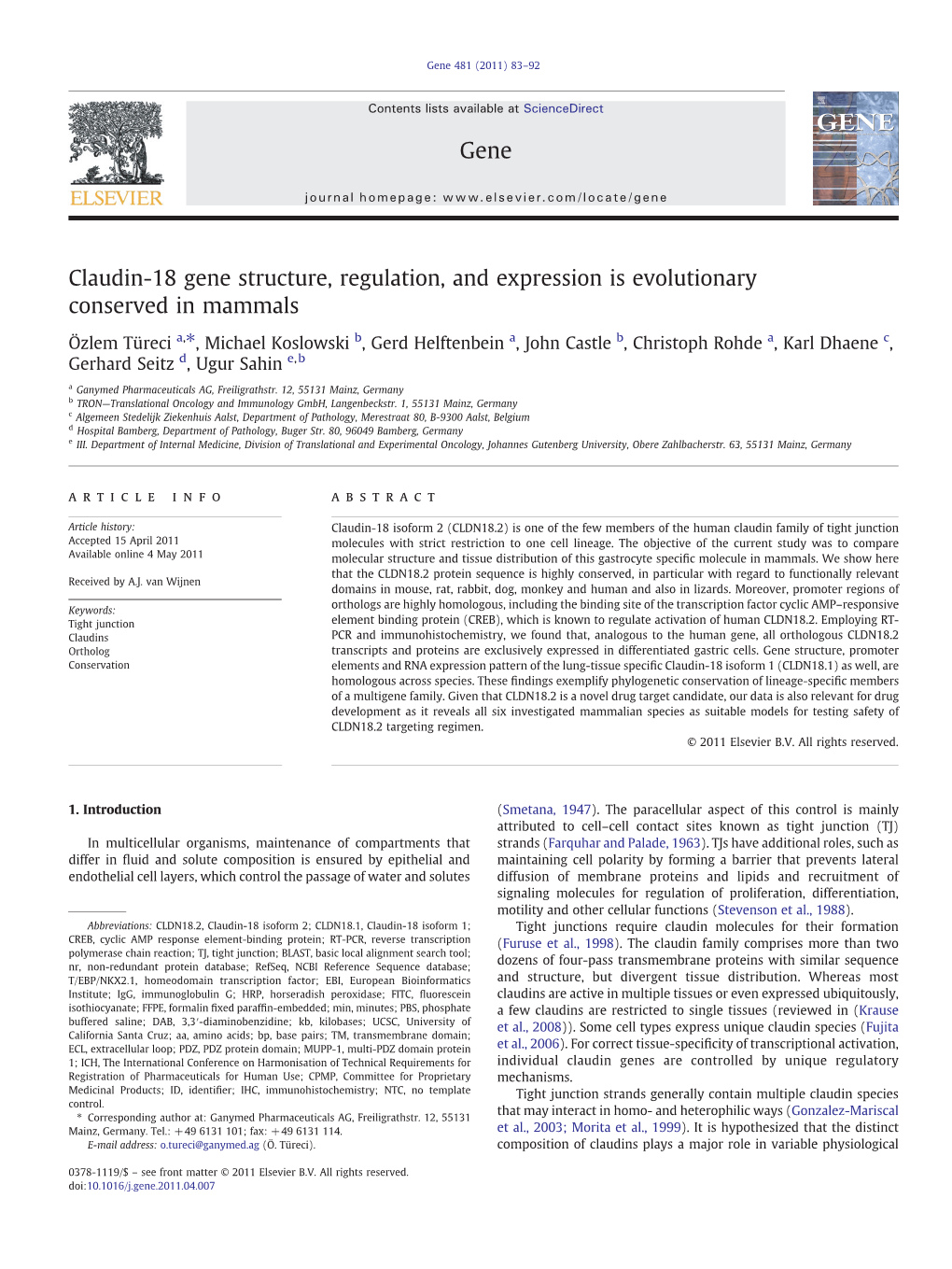 Claudin-18 Gene Structure, Regulation, and Expression Is Evolutionary Conserved in Mammals