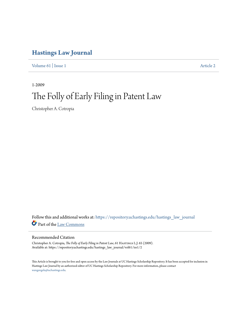 The Folly of Early Filing in Patent Law, 61 Hastings L.J