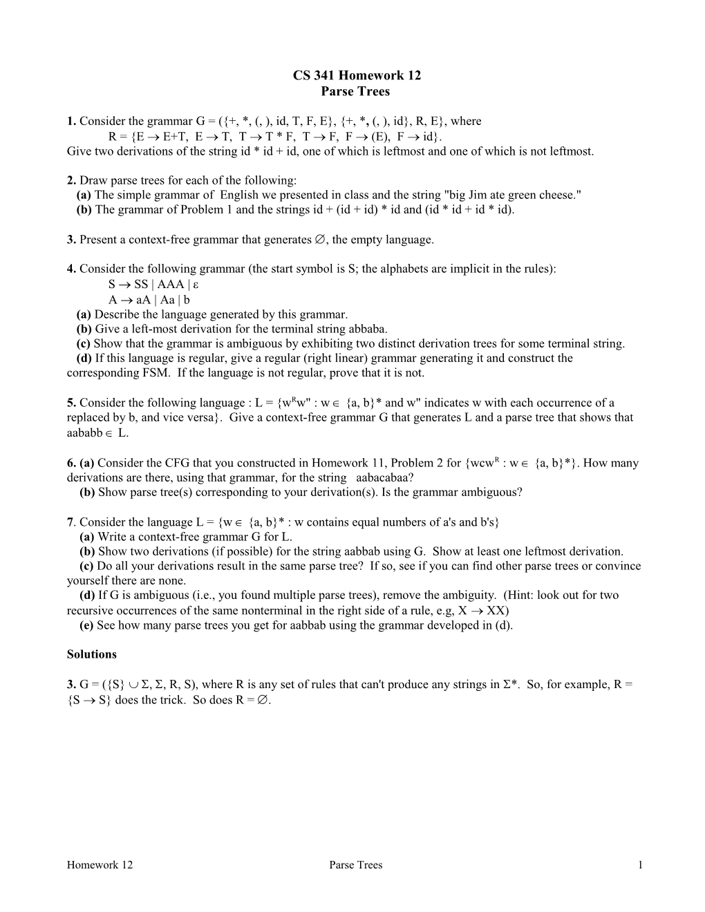 1. Consider the Grammar G = ( +, *, (, ), Id, T, F, E , +, *, (, ), Id , R, E , Where