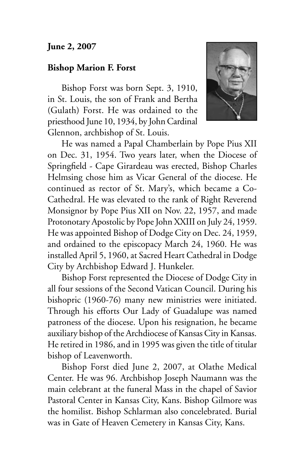 June 2, 2007 Bishop Marion F. Forst Bishop Forst Was Born Sept. 3