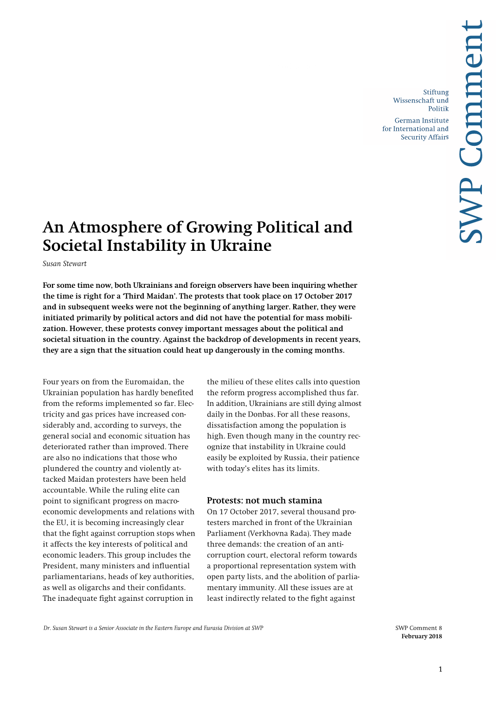 An Atmosphere of Growing Political and Societal Instability in Ukraine