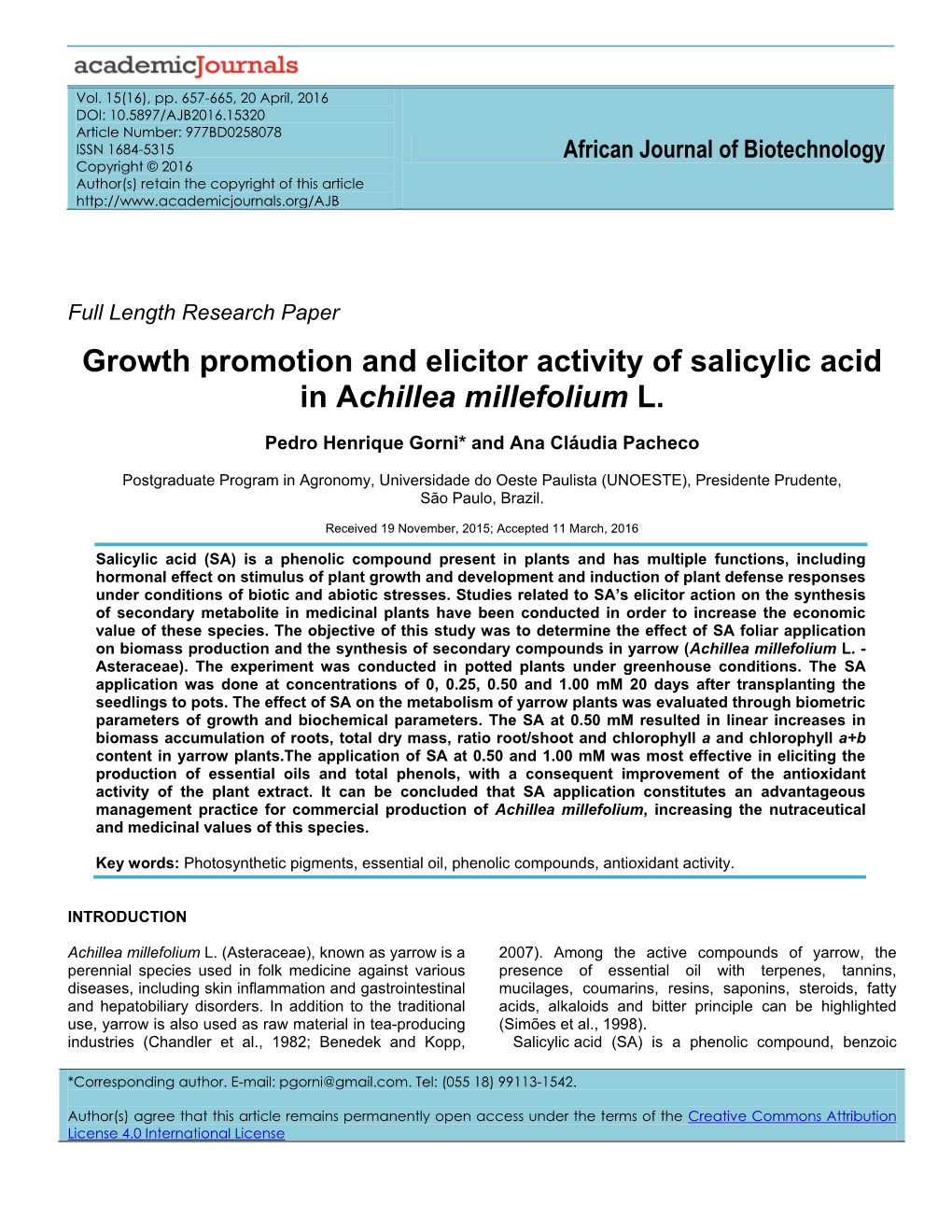 Growth Promotion and Elicitor Activity of Salicylic Acid in Achillea Millefolium L