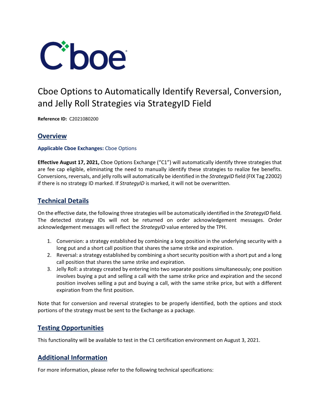 Cboe Options to Automatically Identify Reversal, Conversion, and Jelly Roll Strategies Via Strategyid Field