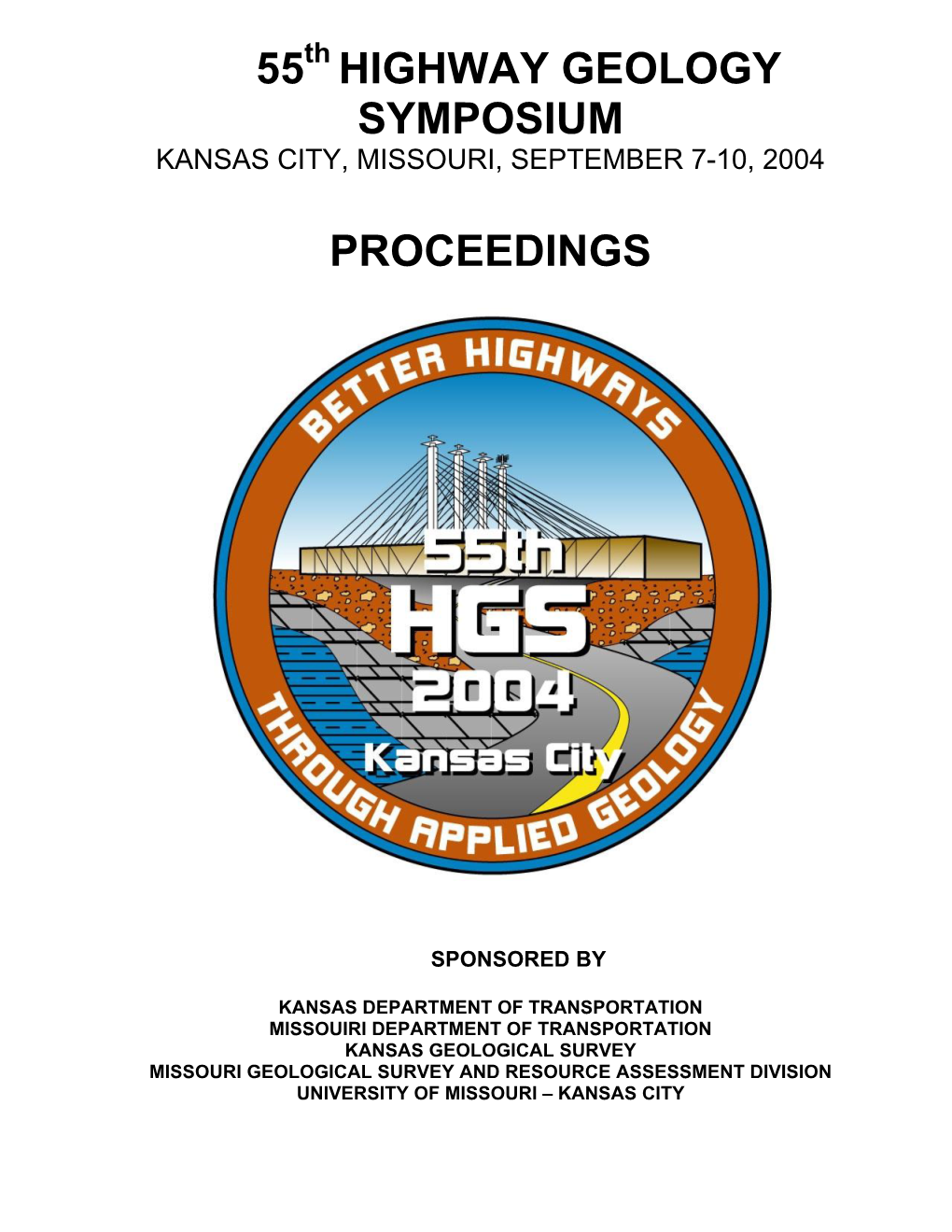 55 Highway Geology Symposium Proceedings
