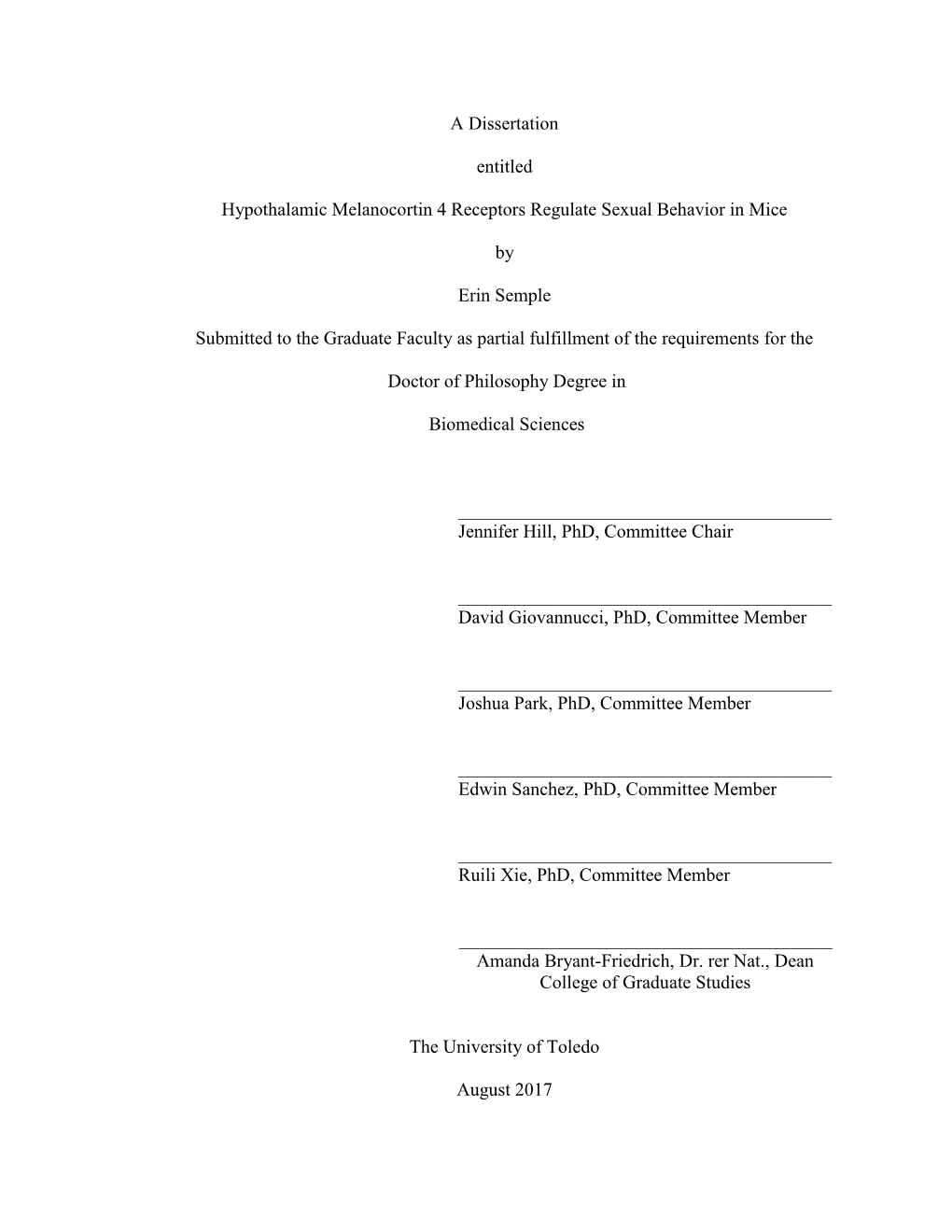 A Dissertation Entitled Hypothalamic Melanocortin 4 Receptors Regulate