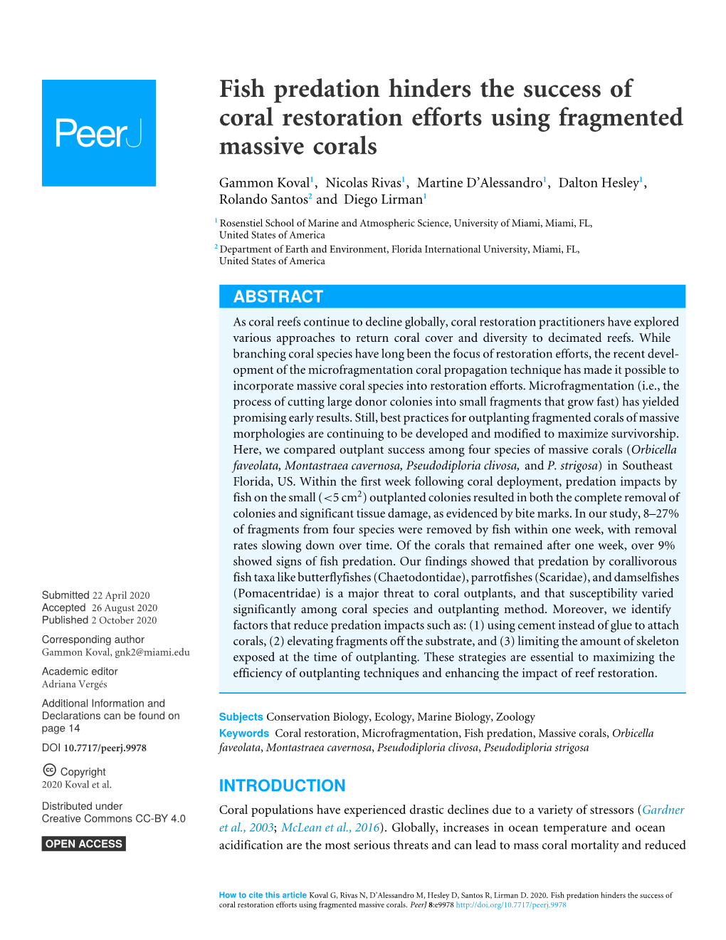 Fish Predation Hinders the Success of Coral Restoration Efforts Using Fragmented Massive Corals