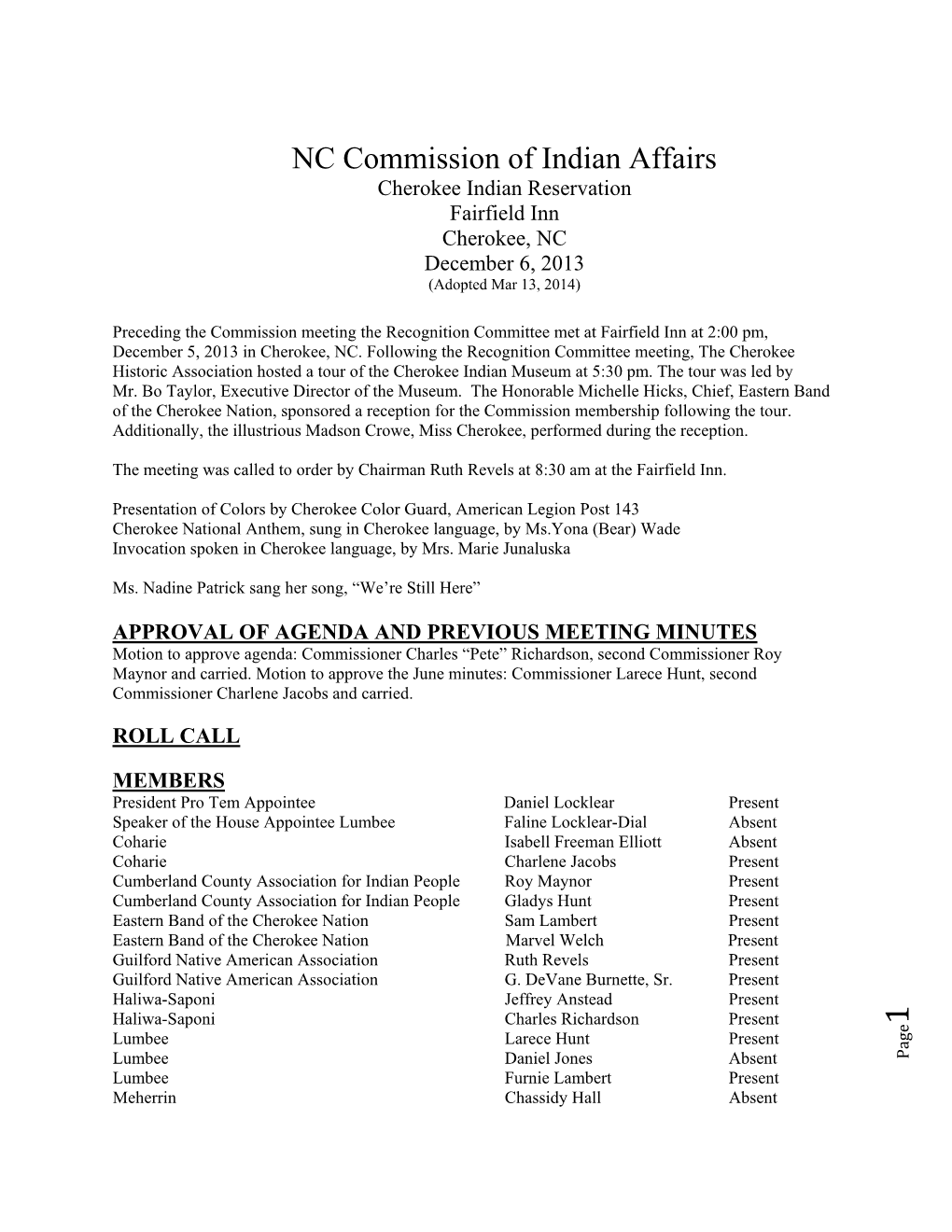 NC Commission of Indian Affairs Cherokee Indian Reservation Fairfield Inn Cherokee, NC December 6, 2013 (Adopted Mar 13, 2014)