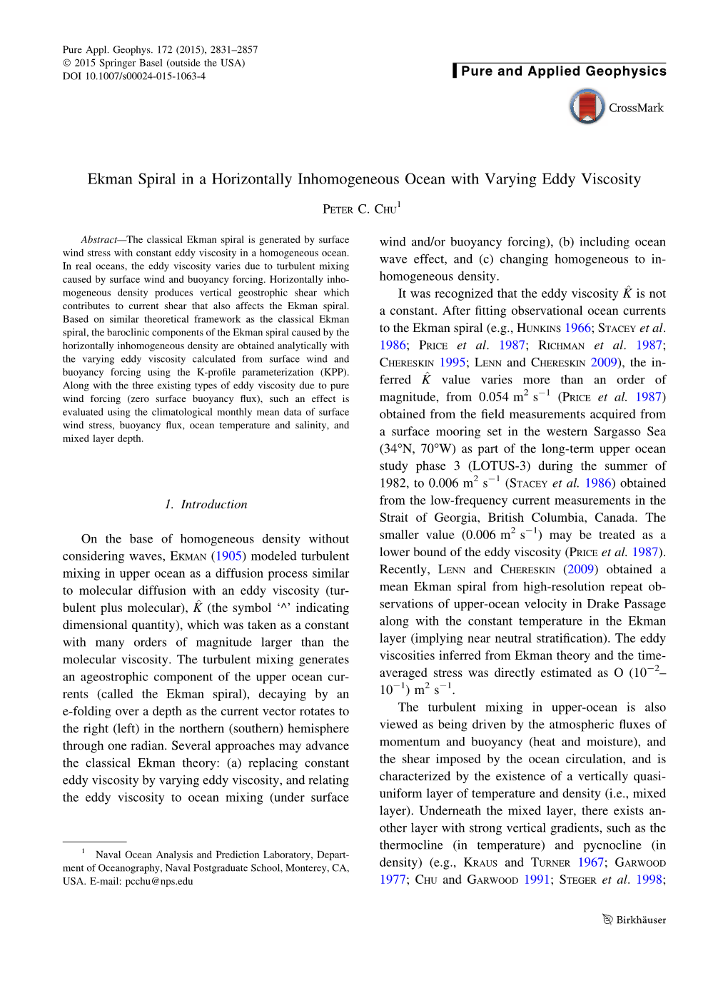 Ekman Spiral in a Horizontally Inhomogeneous Ocean with Varying Eddy Viscosity