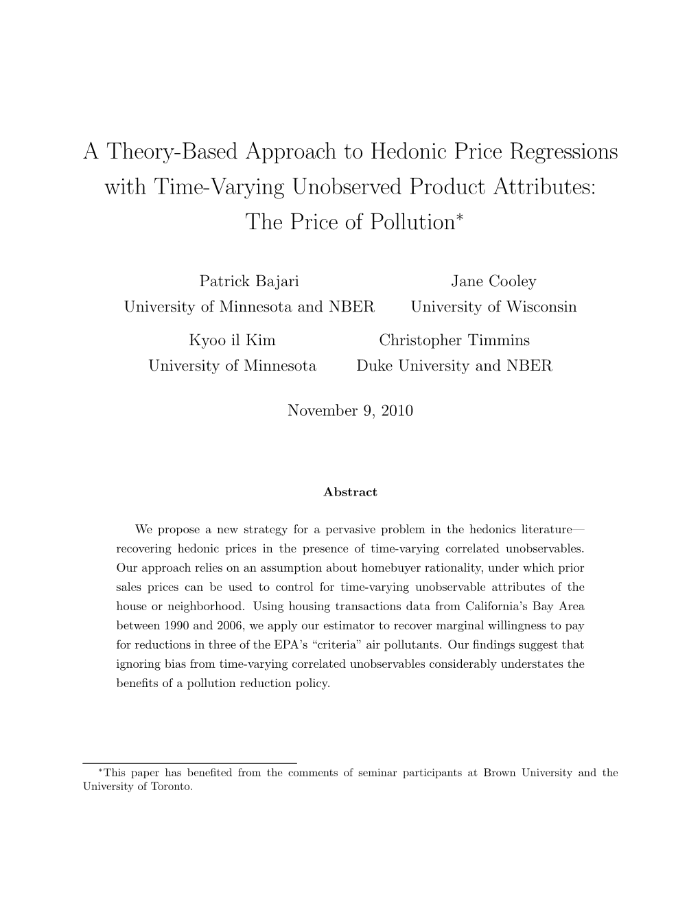 A Theory-Based Approach to Hedonic Price Regressions with Time-Varying Unobserved Product Attributes: the Price of Pollution∗