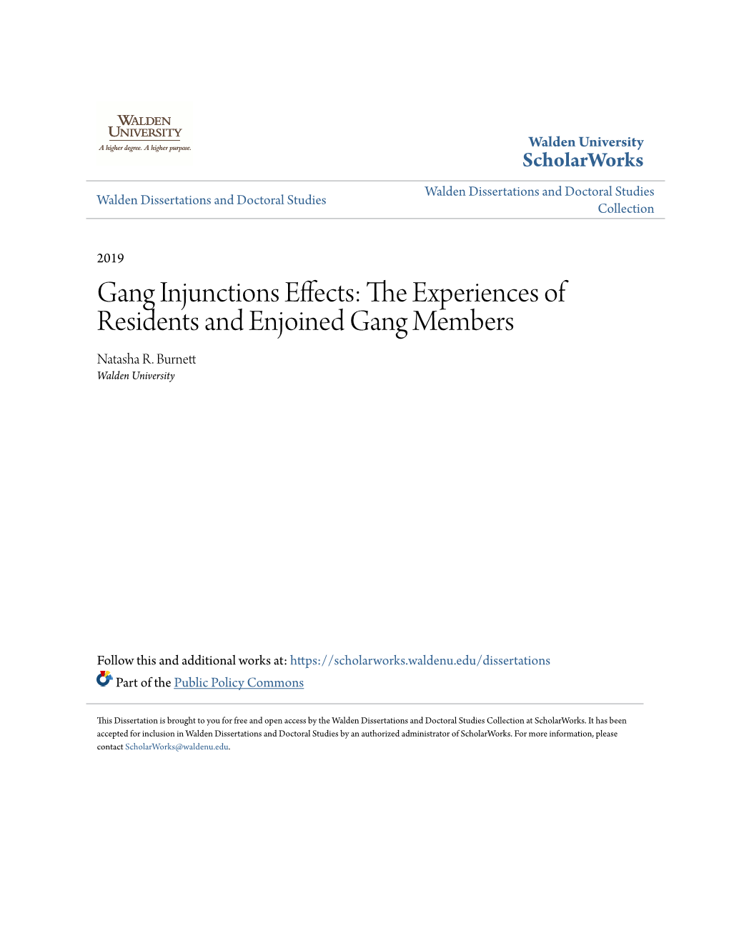 Gang Injunctions Effects: the Experiences of Residents and Enjoined Gang Members Natasha R