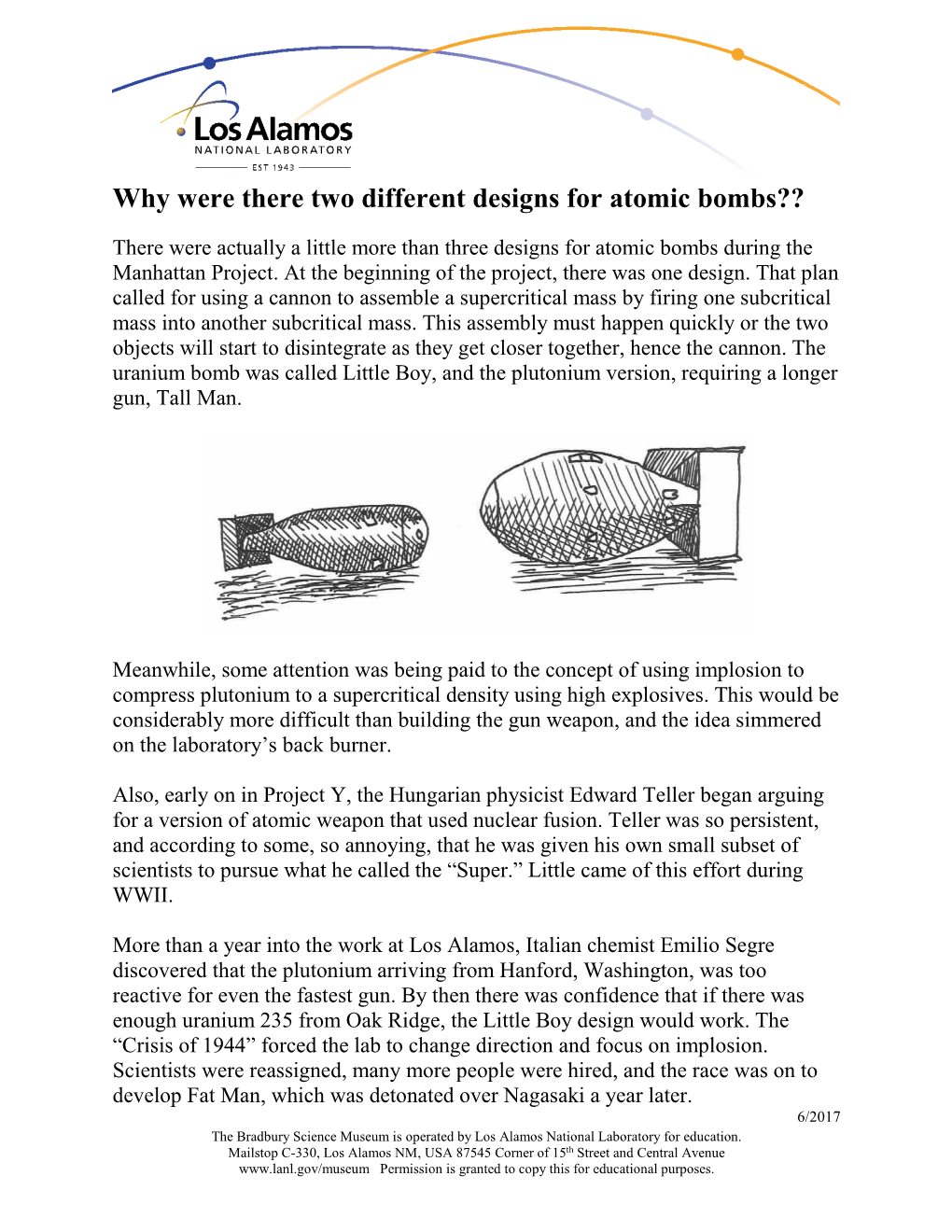 Why Were There Two Different Designs for Atomic Bombs??