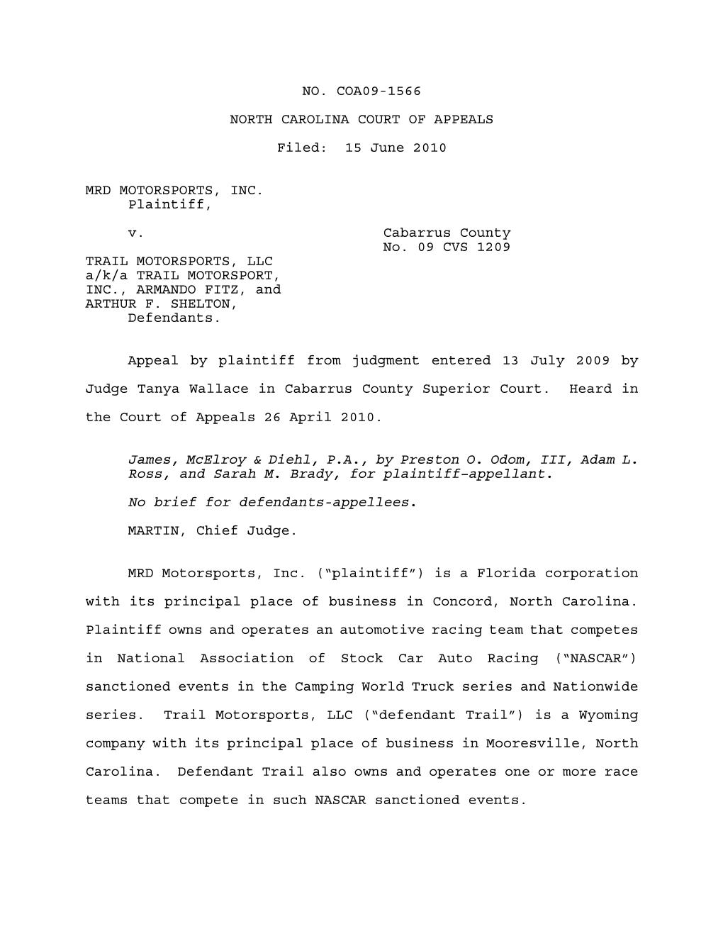 15 June 2010 MRD MOTORSPORTS, INC. Plaintiff, V. Cabarrus County