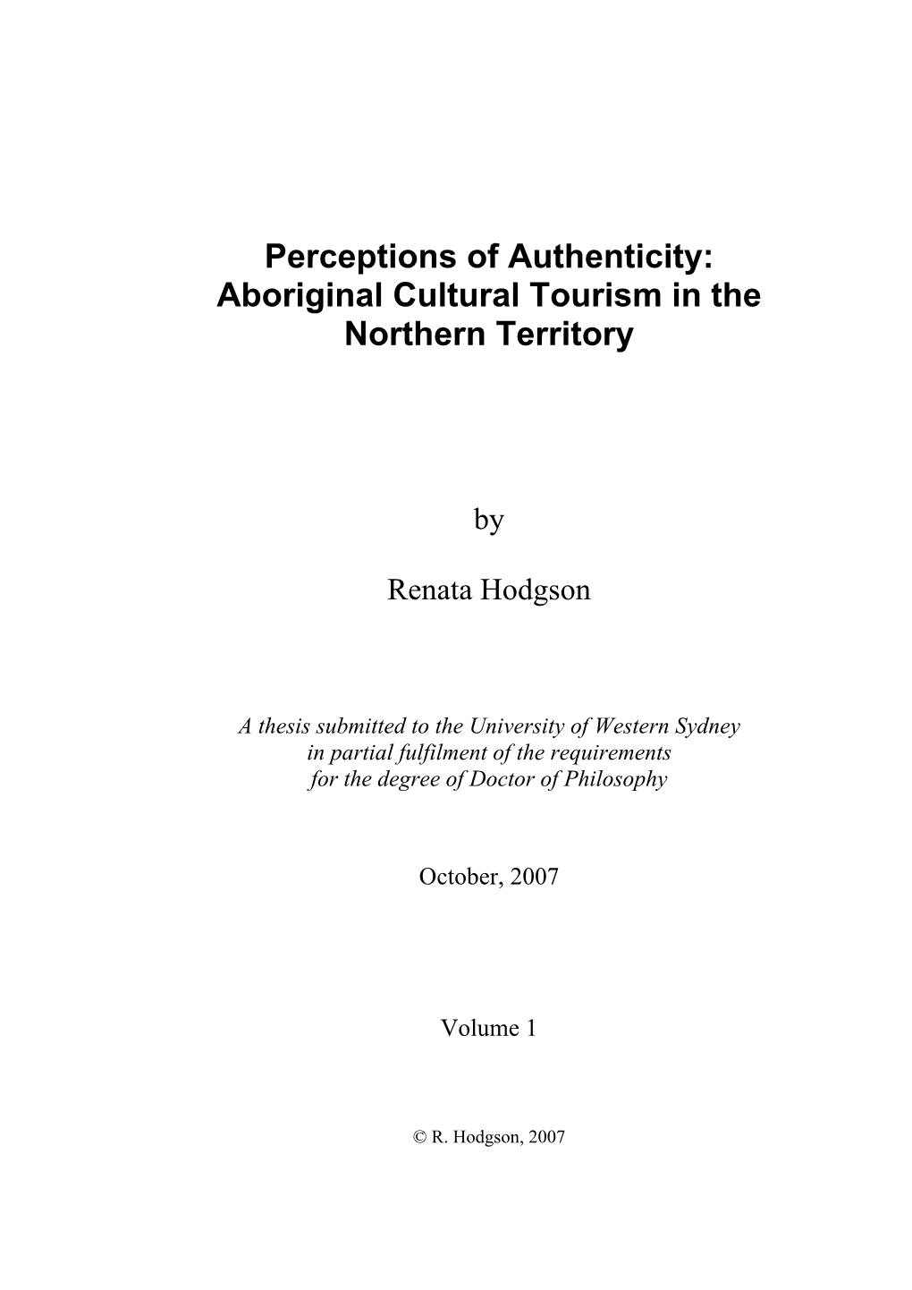 Perceptions of Authenticity: Aboriginal Cultural Tourism in the Northern Territory
