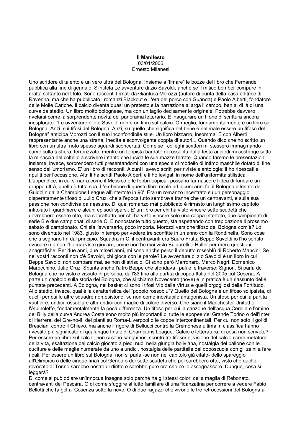 Il Manifesto 03/01/2006 Ernesto Milanesi Uno Scrittore Di Talento E