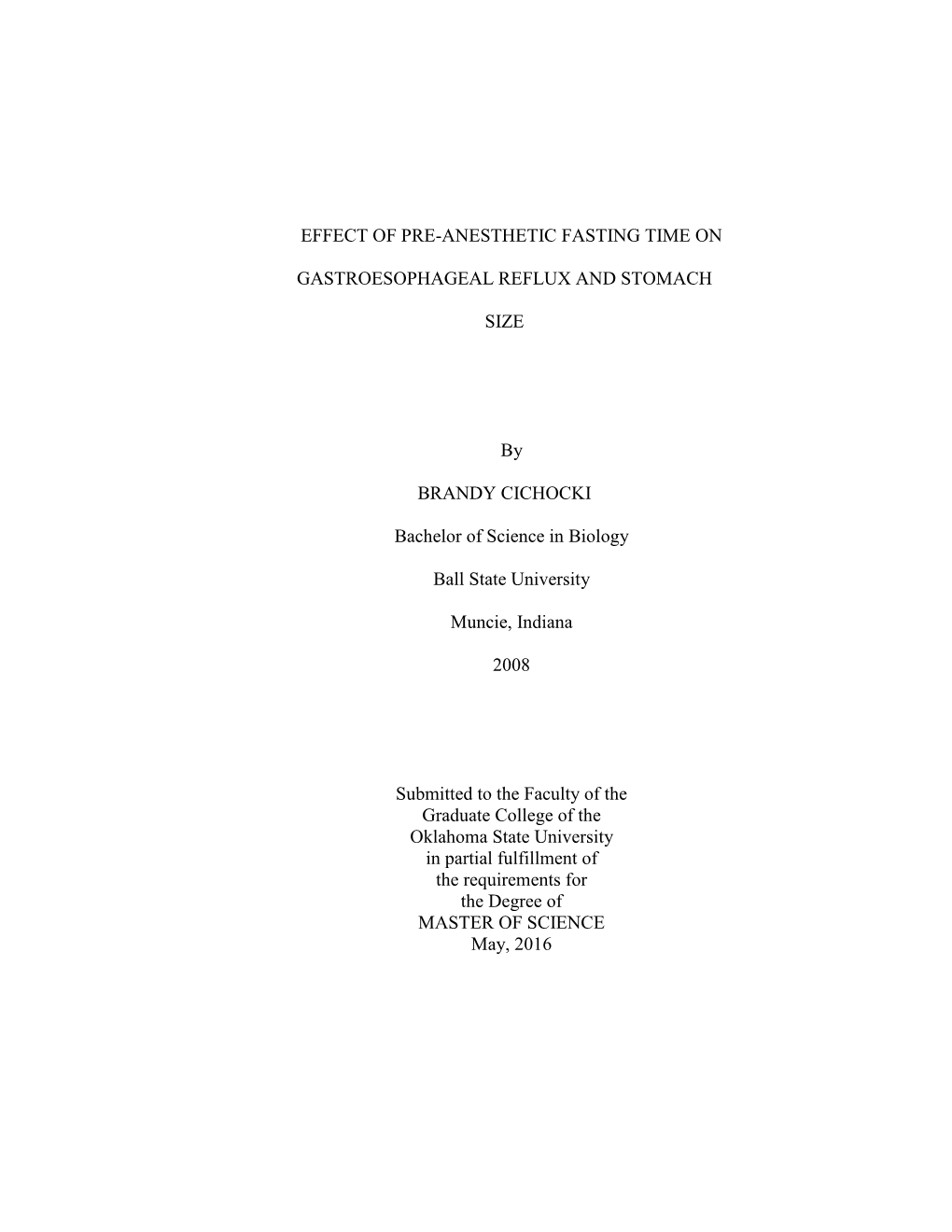 Effect of Pre-Anesthetic Fasting Time On