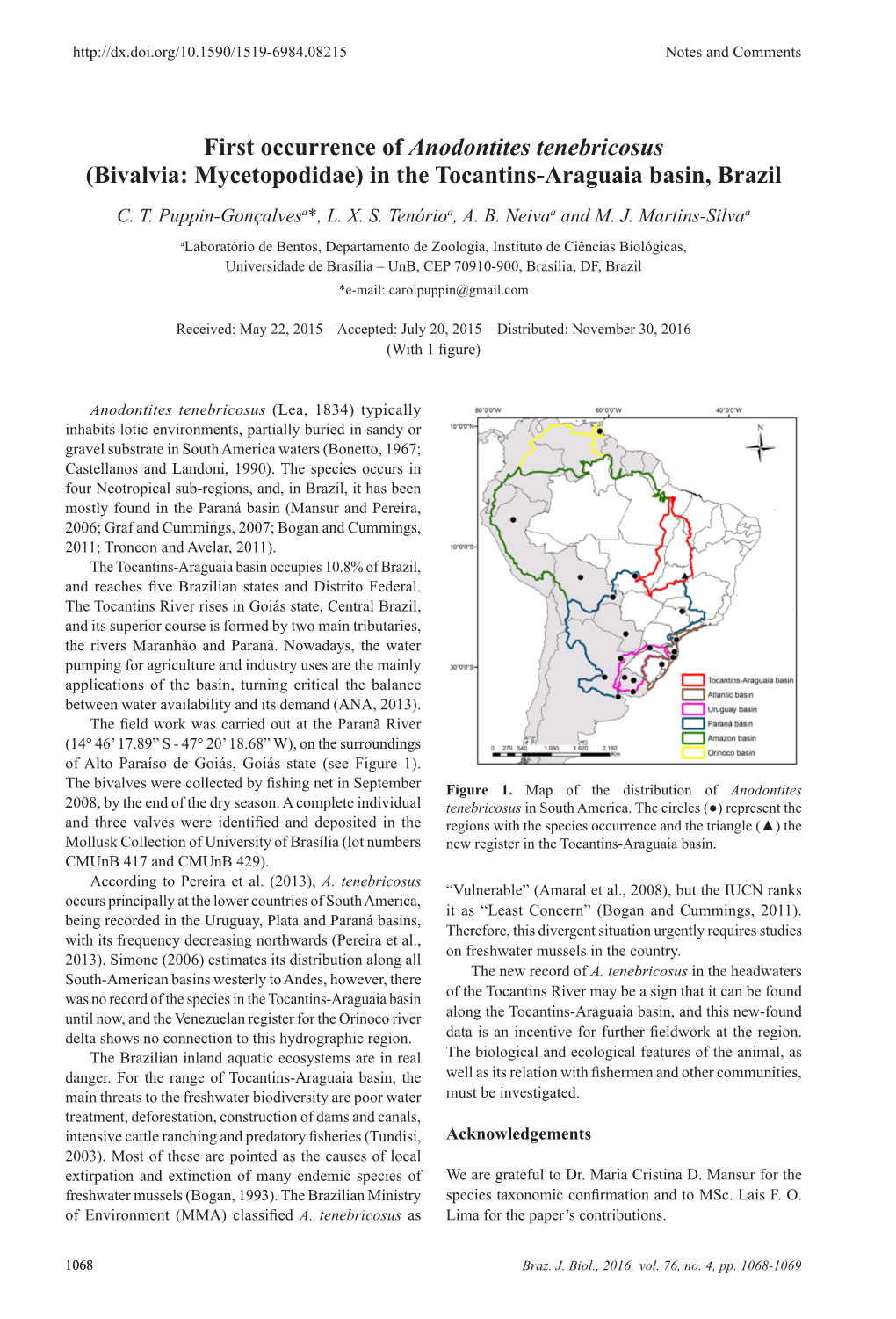 First Occurrence of Anodontites Tenebricosus (Bivalvia: Mycetopodidae) in the Tocantins-Araguaia Basin, Brazil C