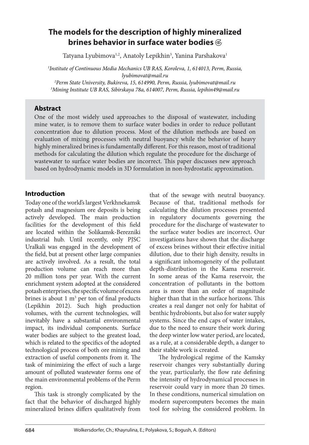 The Models for the Description of Highly Mineralized Brines Behavior in Surface Water Bodies Tatyana Lyubimova1,2, Anatoly Lepikhin3, Yanina Parshakova1