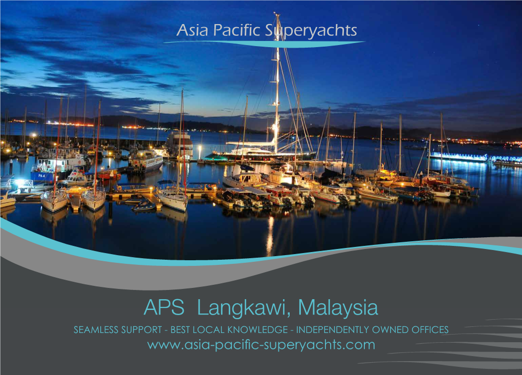 APS Langkawi, Malaysia