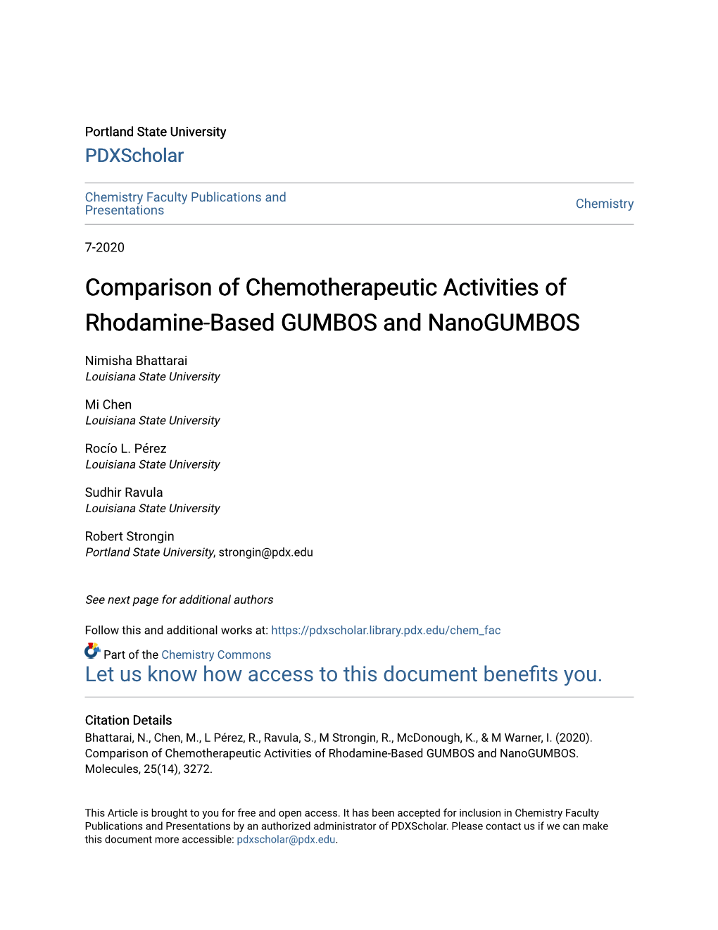 Comparison of Chemotherapeutic Activities of Rhodamine-Based GUMBOS and Nanogumbos