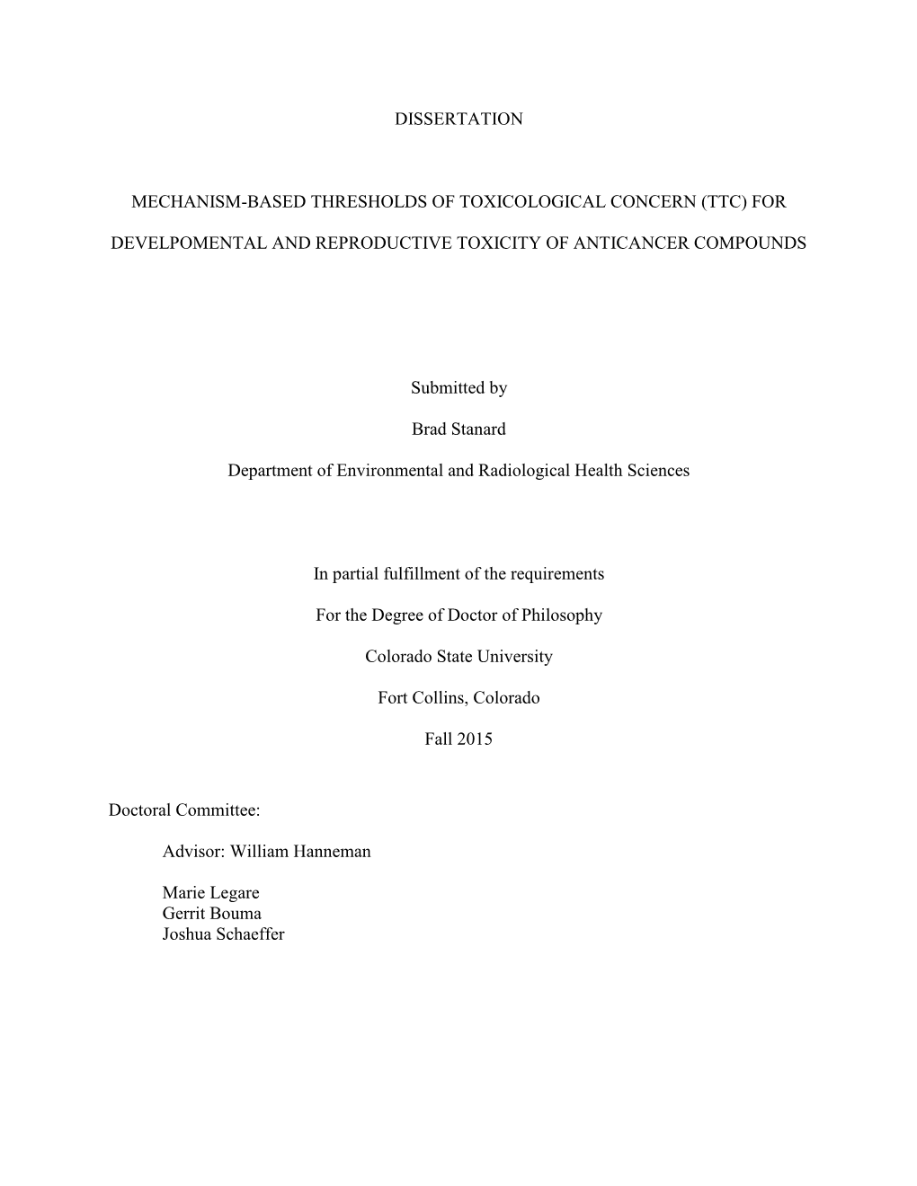 Threshold of Toxicological Concern (TTC) for Anticancer Compounds