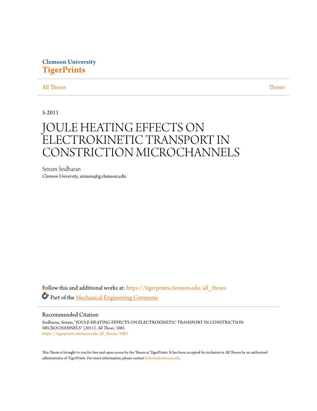 JOULE HEATING EFFECTS on ELECTROKINETIC TRANSPORT in CONSTRICTION MICROCHANNELS Sriram Sridharan Clemson University, Srirams@G.Clemson.Edu