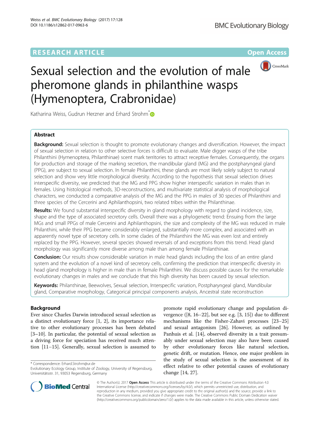 Sexual Selection and the Evolution of Male Pheromone Glands in Philanthine Wasps (Hymenoptera, Crabronidae) Katharina Weiss, Gudrun Herzner and Erhard Strohm*