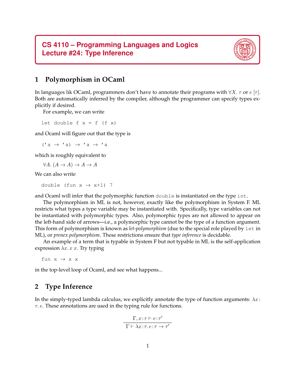 Type Inference 1 Polymorphism in Ocaml 2 Type Inference