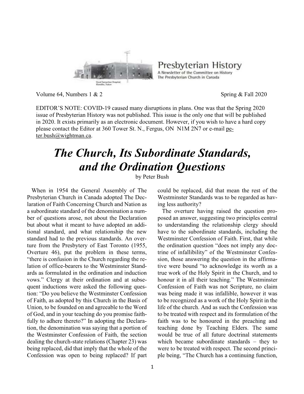 The Church, Its Subordinate Standards, and the Ordination Questions by Peter Bush