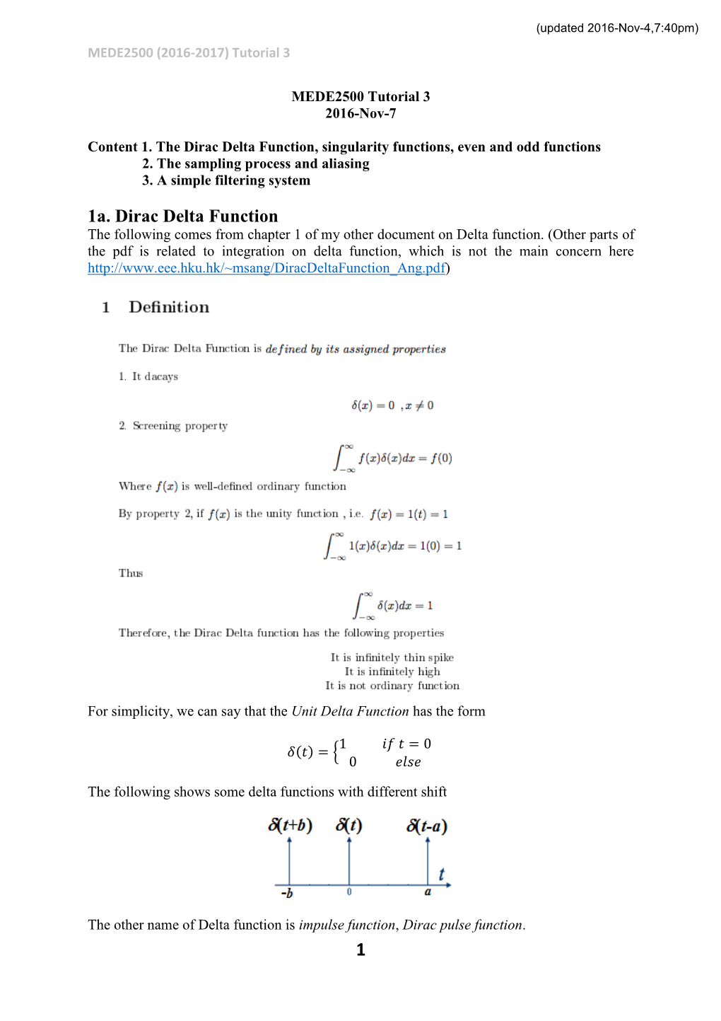 1A. Dirac Delta Function the Following Comes from Chapter 1 of My Other Document on Delta Function