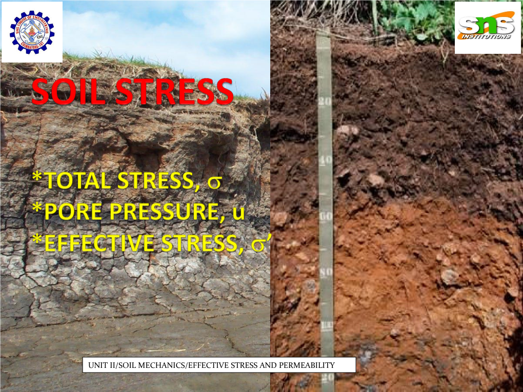 SOIL STRESS *TOTAL STRESS, *PORE PRESSURE, U *EFFECTIVE