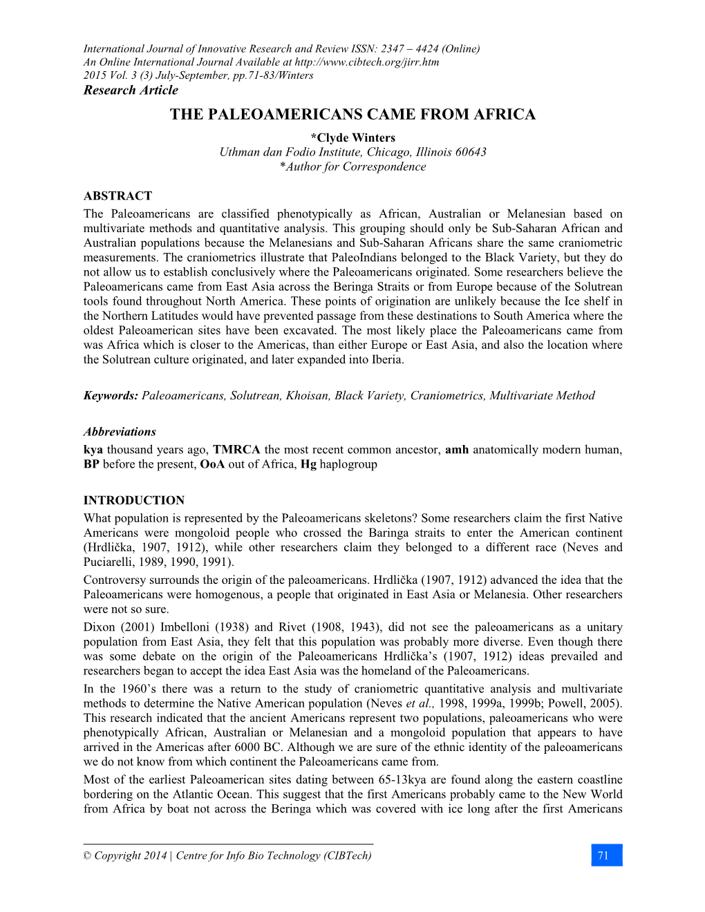 THE PALEOAMERICANS CAME from AFRICA *Clyde Winters Uthman Dan Fodio Institute, Chicago, Illinois 60643 *Author for Correspondence