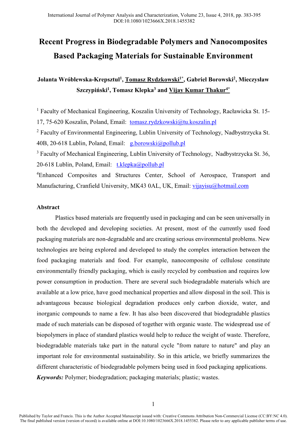 Recent Progress in Biodegradable Polymers and Nanocomposites Based Packaging Materials for Sustainable Environment