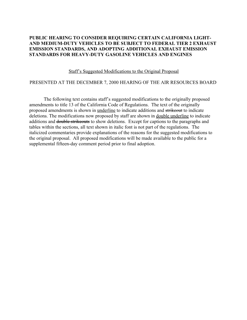 Public Hearing to Consider Requiring Certain California Light- and Medium-Duty Vehicles