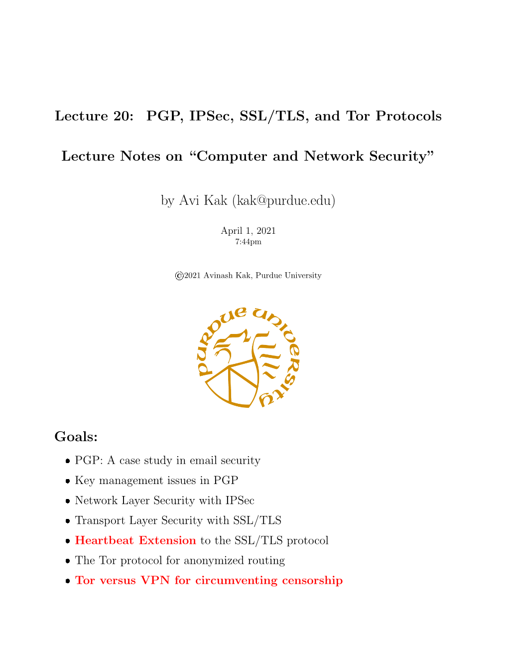 PGP, Ipsec, SSL/TLS, and Tor Protocols Lecture Notes On