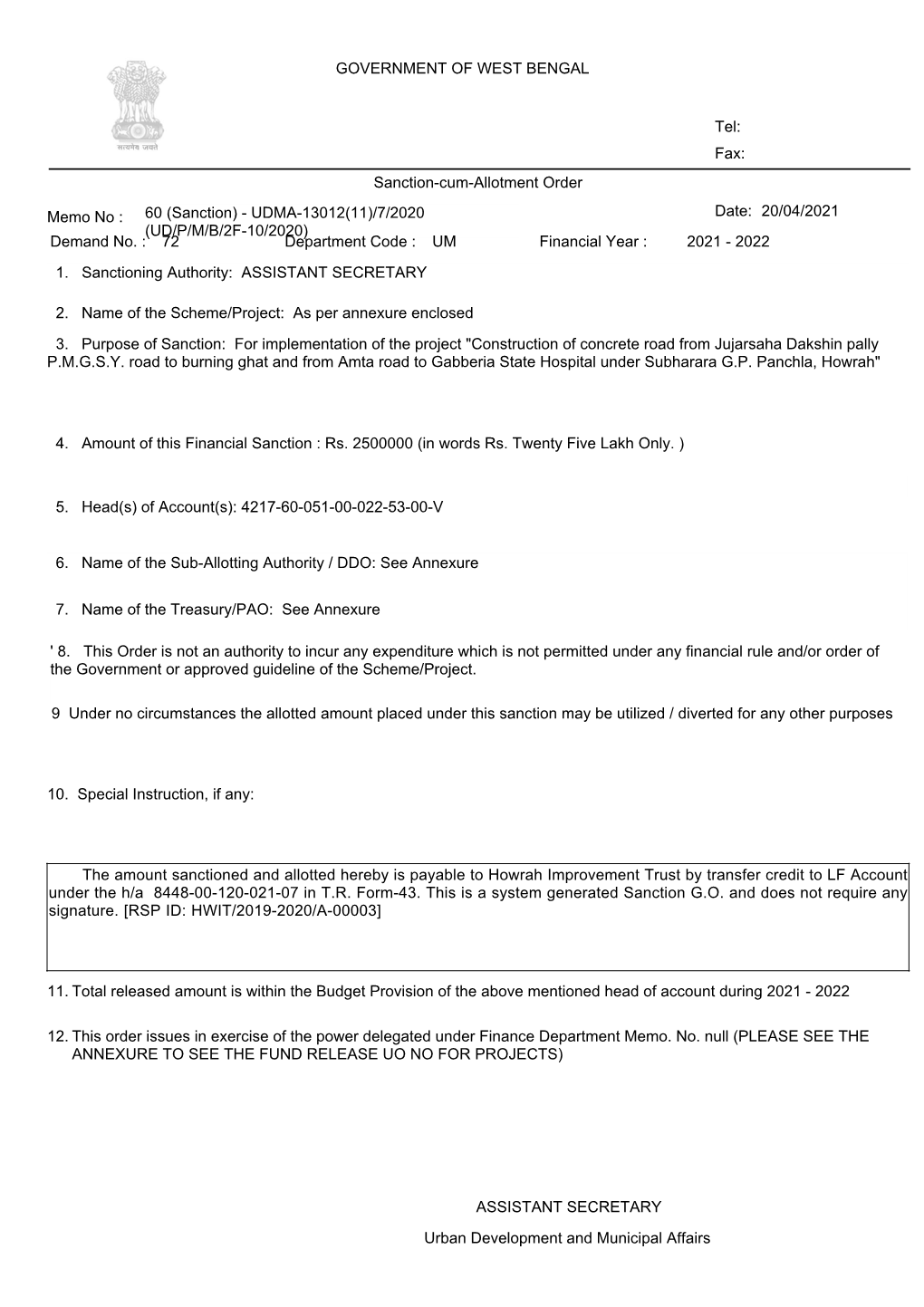 The Amount Sanctioned and Allotted Hereby Is Payable to Howrah Improvement Trust by Transfer Credit to LF Account Under the H/A 8448-00-120-021-07 in T.R