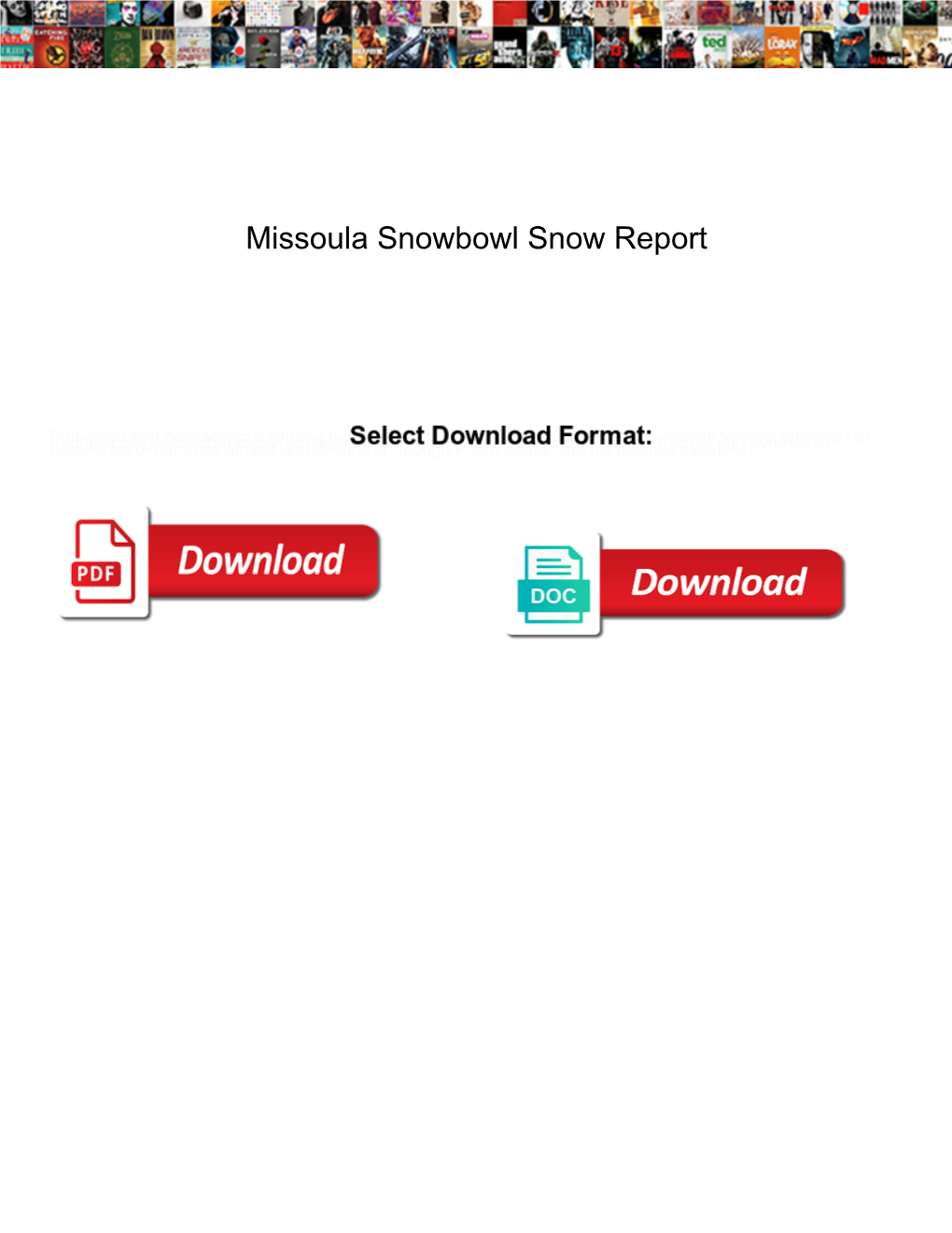 Missoula Snowbowl Snow Report