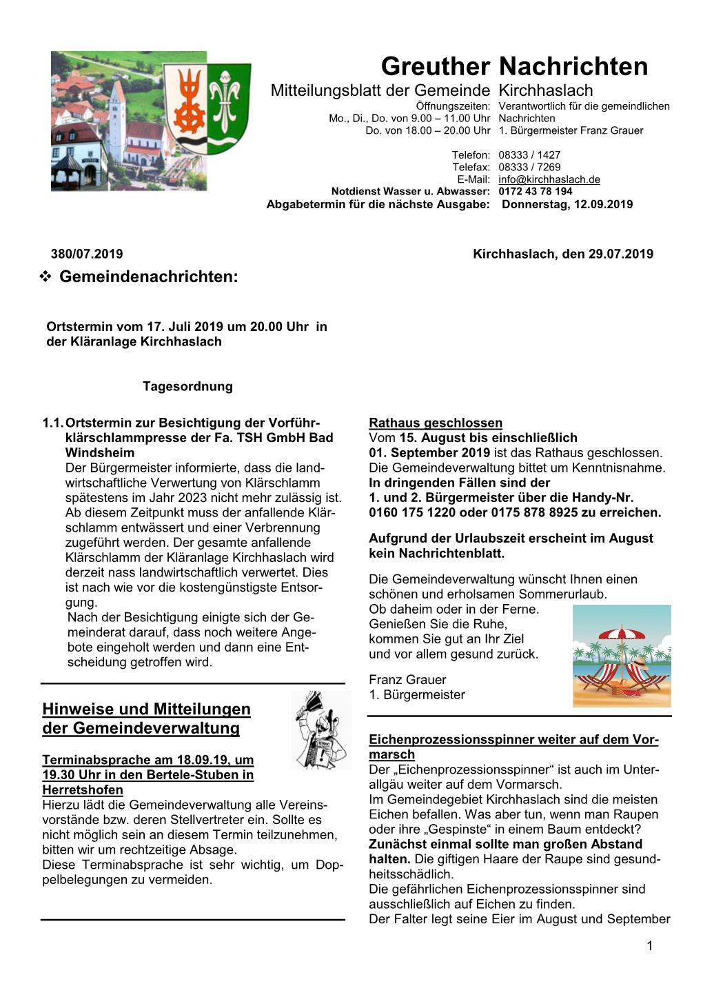 Greuther Nachrichten Mitteilungsblatt Der Gemeinde Kirchhaslach Öffnungszeiten: Verantwortlich Für Die Gemeindlichen Mo., Di., Do