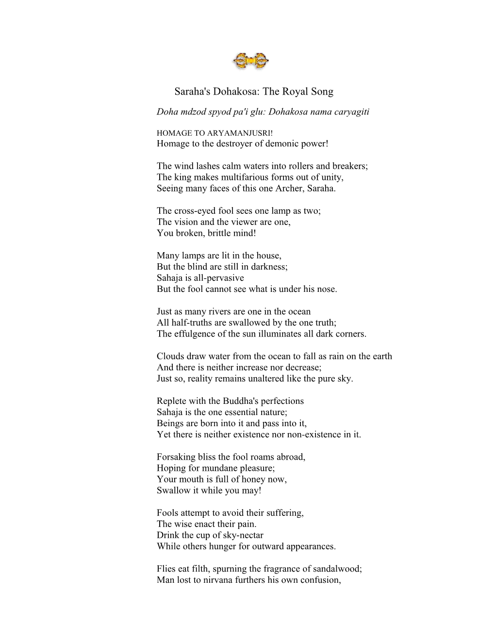 Saraha's Dohakosa: the Royal Song