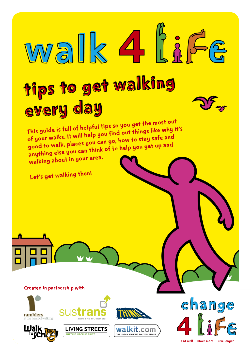 Walk 4 Life: Tips to Get Walking Every