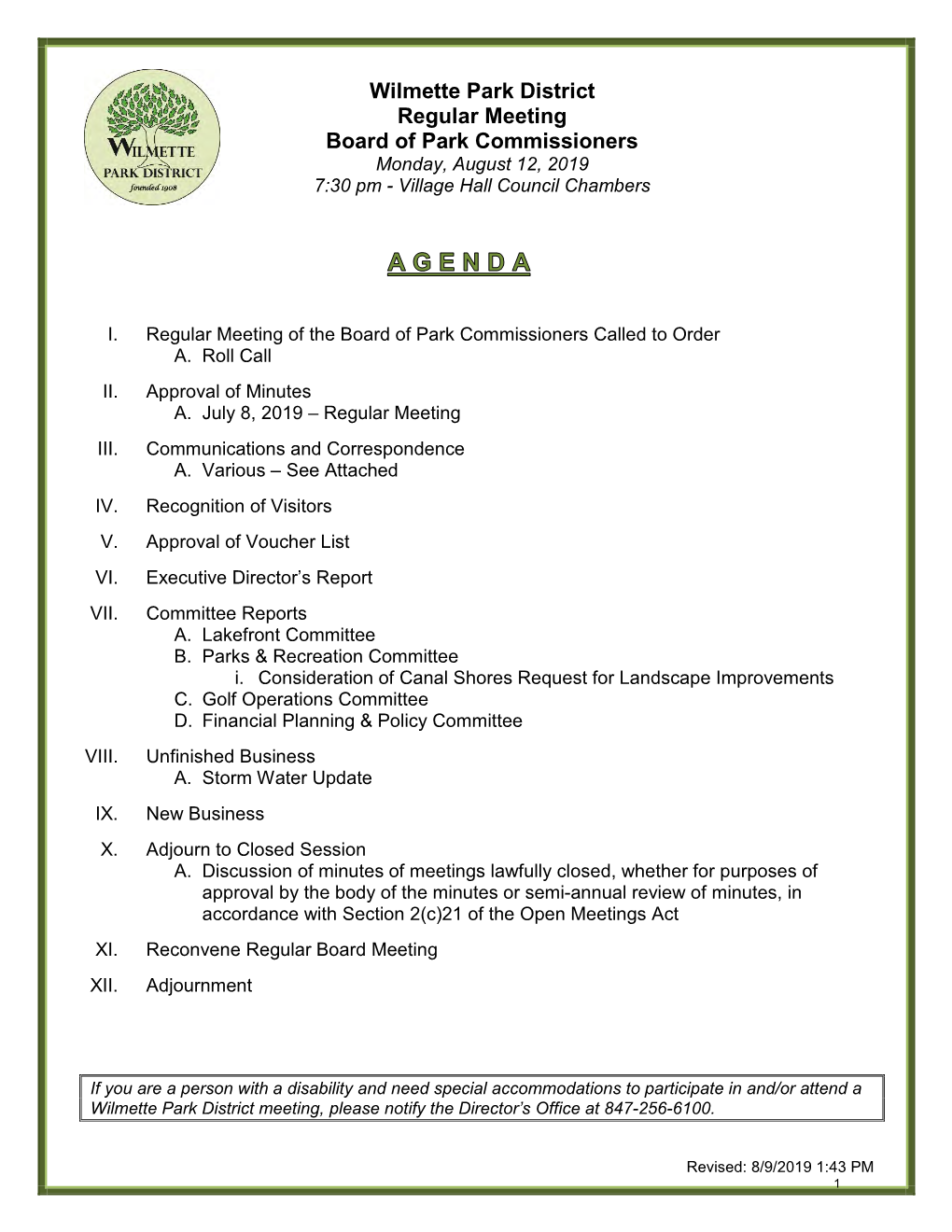 Wilmette Park District Regular Meeting Board of Park Commissioners Monday, August 12, 2019 7:30 Pm - Village Hall Council Chambers