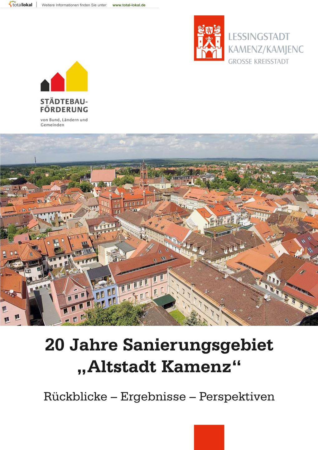 20 Jahre Sanierungsgebiet „Altstadt Kamenz“