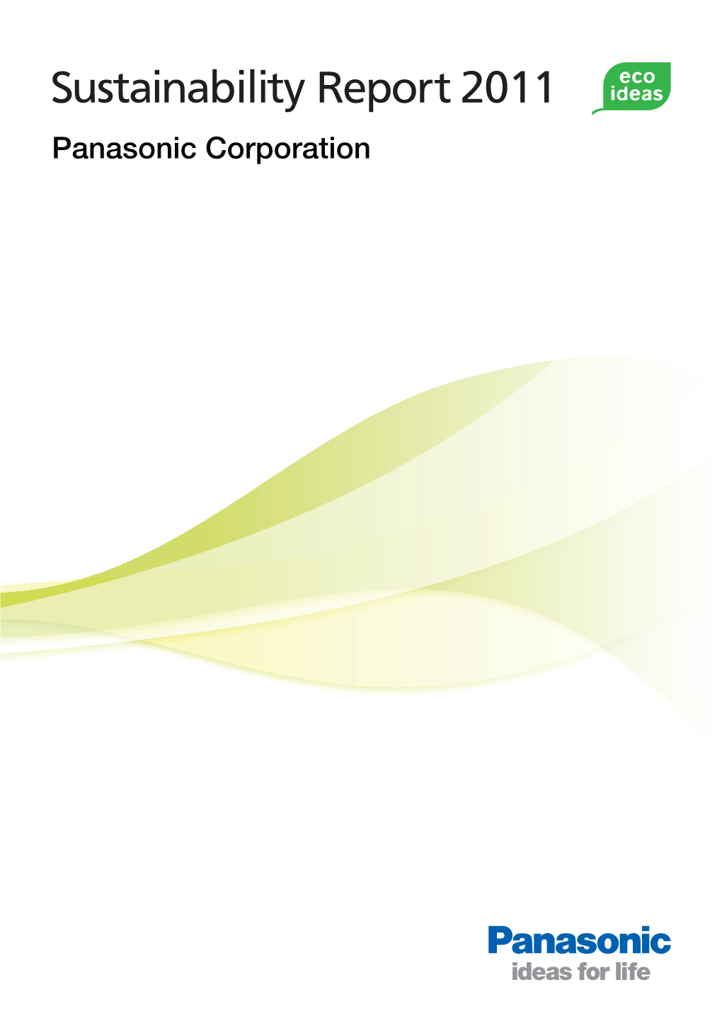 Panasonic Corporation Our Company