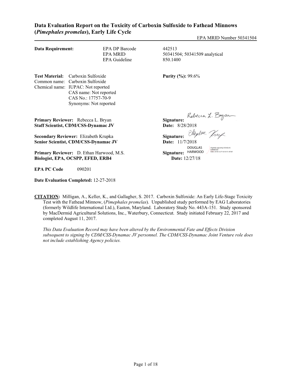 Data Evaluation Report on the Toxicity of Carboxin Sulfoxide to Fathead Minnows (Pimephales Promelas), Early Life Cycle EPA MRID Number 50341504