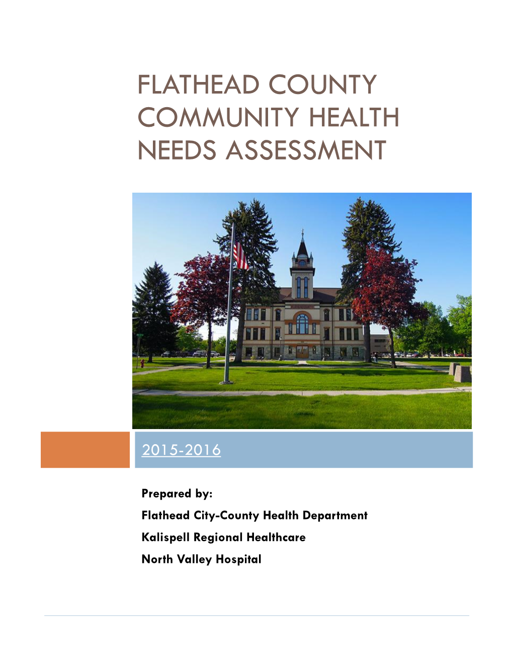 Flathead County Community Health Needs Assessment