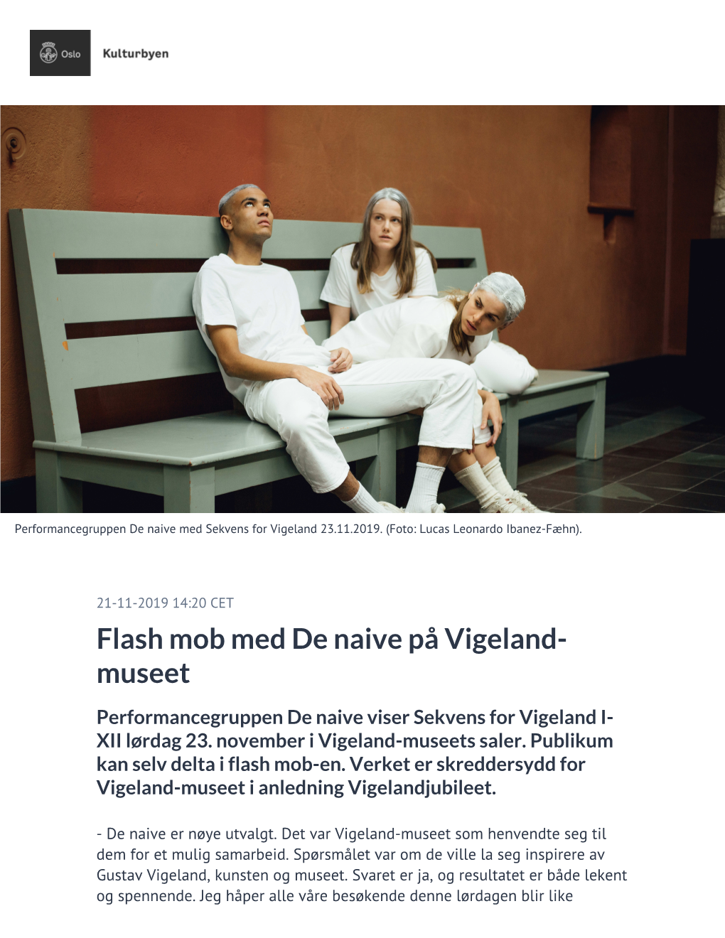 Flash Mob Med De Naive På Vigeland-Museet