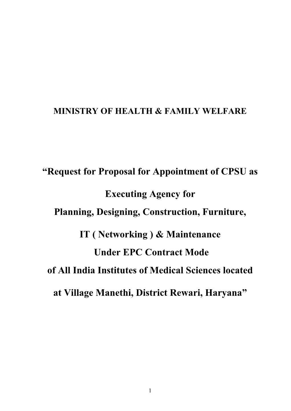 Request for Proposal for Appointment of CPSU As Executing Agency for Planning, Designing, Construction, Furniture, IT ( Ne
