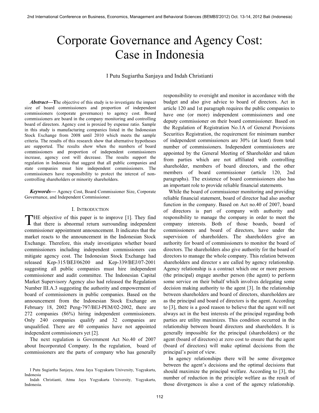 Corporate Governance and Agency Cost: Case in Indonesia